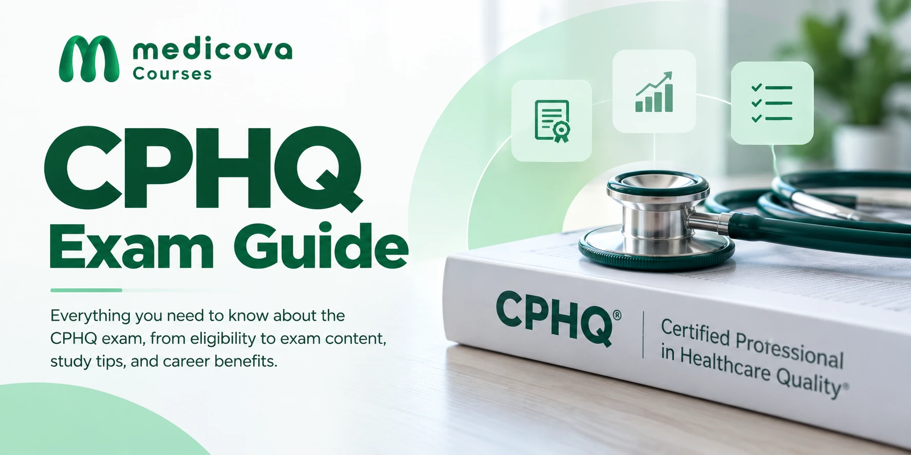 CPHQ Exam 2026: Format, Passing Score, Dates & Fees
